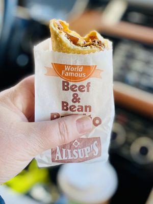 Top the World Famous Beef & Bean Burrito with Hot sauce. Shove in pie hole. Breakfast of Champions :)...