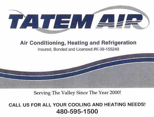 Tatem Air Inc.
 PH# 480-595-1500