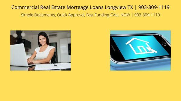 Commercial Real Estate Mortgage Loans Longview TX