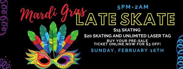 Mardi Gras LATE SKATE! Feb 16, 5pm to 2am. Pre buy and save at SkateWaco.com