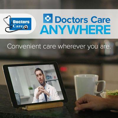 Get virtual urgent care fast with Doctors Care Anywhere. https://doctorscare.com/anywhere/