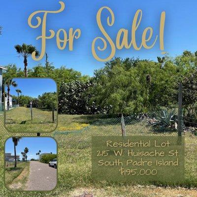 215 W. Huisache St.
South Padre Island, TX
May 2022