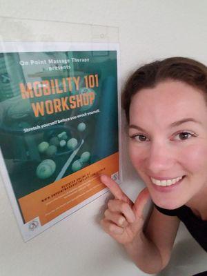 Sign up for upcoming Mobility  101 Workshops at www.onpointmassagetherapy.com/events