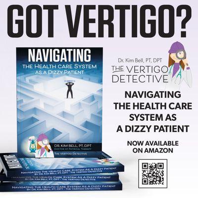 Dr. Bell's Book, "Navigating the Health Care System as a Dizzy Patient"