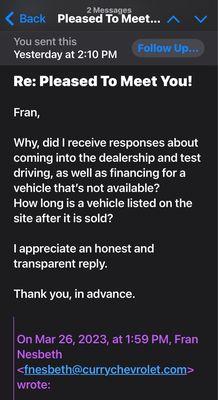 I asked Fran: "provide me with an honest and transparent reply." SHE NEVER REPLIED! This is what happens when you get caught fabricating!