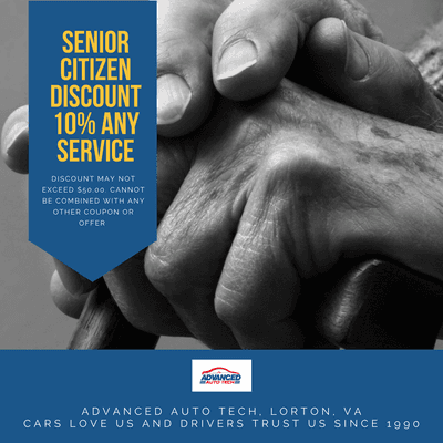 Senior Citizen's Discount, because we care! Advanced Auto Tech, Lorton, VA