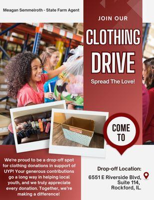 Clothing Drive, come stop by our office to drop off clothing!