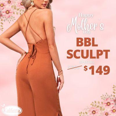 Happy Mothers day! 
Get 1 BBL treatment on you behind for only $149.