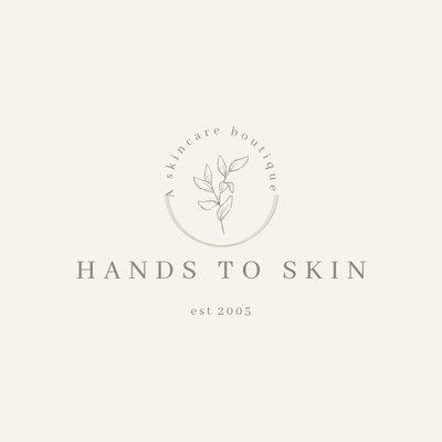 Hands to Skin new logo ready just in time for our opening on October 1, 2022!!