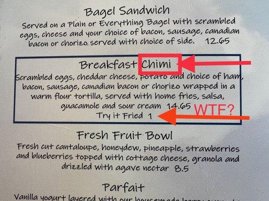 So you charge $1 to make a burrito into a chimi? But call it a chimi? Mmkay.