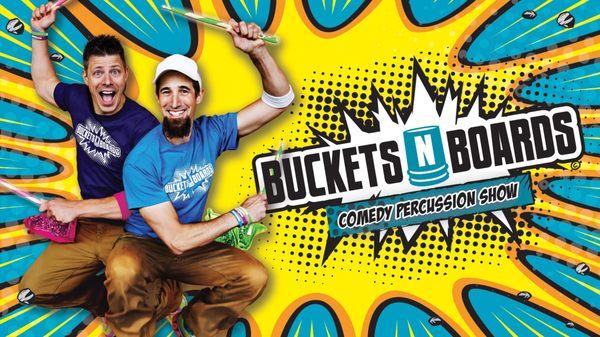 Buckets N Boards Comedy Percussion Show