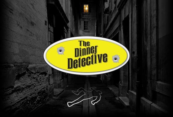 The Dinner Detective Interactive Murder Mystery Show