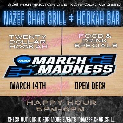 March Madness starting March 14th open 5pm-12am Mon - Sun.