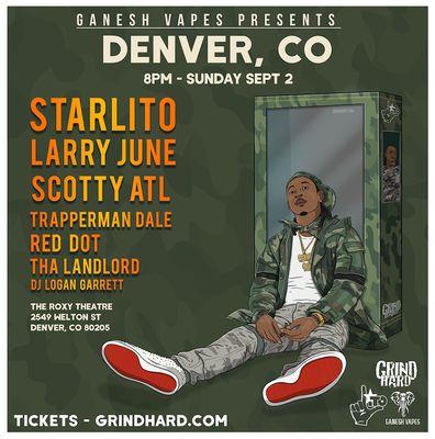 Sept 2, 2018  Starlito Larry June TrapperMan Dale Scotty ATL DJ Logan Garrett Red Dot Tha Landlord   The Roxy Theatre