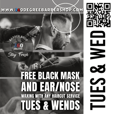 Free Black Mask and Ear/Nose Waxing on Tues & Wends with any Haircut Service