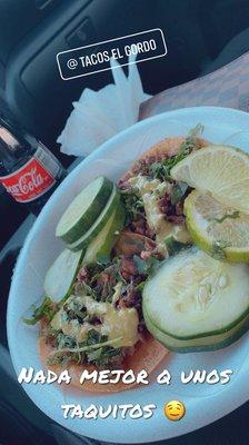 Tacos Asada and of course Una Coca De Botella !! Perfect match