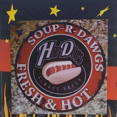 Gourmet Hotdawgs and soup.
All beef dogs.