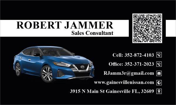 Robert Jammer Gainesville Nissan Certified Sales Consultant 352-371-2023 (office) 352-872-4103 (Cell)  3915 N Main St, Gainesville, FL 32609