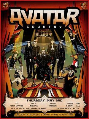 Avatar and Hellzapoppin on May 3rd!