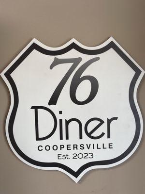 Sign - 76 Diner Coopersville, established 2023