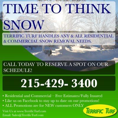 Let Terrific Turf keep you safe and warm this winter! Call today to sign up for our snow route!