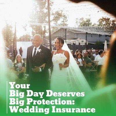 Wedding Insurance including Special Event Insurance.