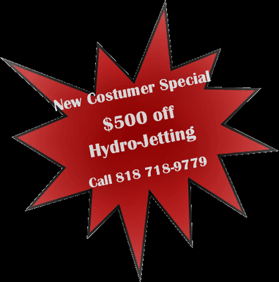 New Costumers: Call now for your Hydro-Jetting Special