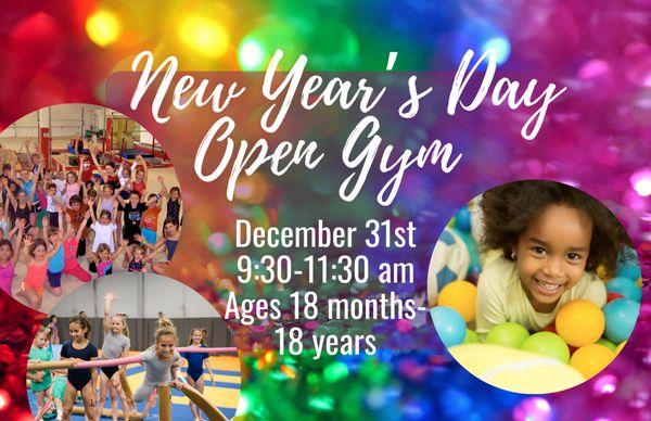 New Year's Eve Day OpenGym and celebration!