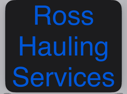 Ross hauling services