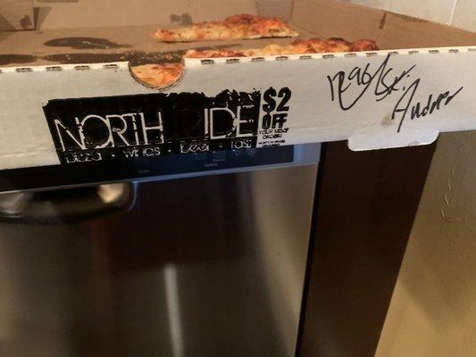 Name crossed out... OLD pizza!