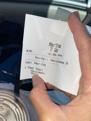 The receipt that says what she wrote on the order.