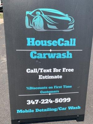 HouseCall Carwash sign - Call/text 347-224-5099