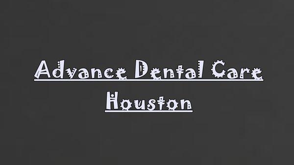 Advance Dental Care Houston