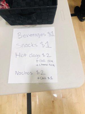 Tonight's snack bar sign, very good prices