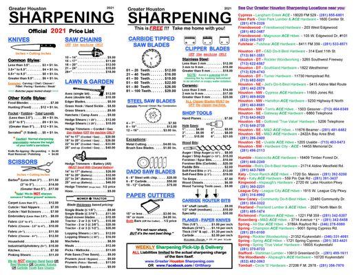 Greater Houston Sharpening official 2023 GHS Price List OR see our site https://GreaterHoustonSharpening.com/Locations/ for more info.