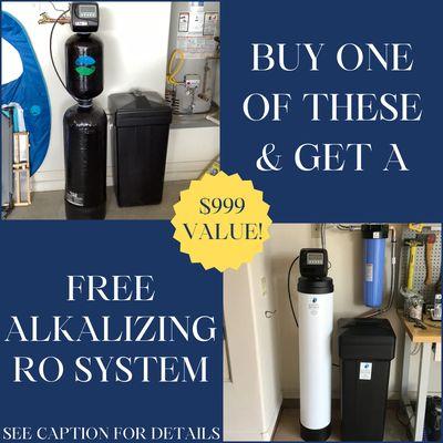 When you buy a softener with a whole home filter you get a free Alkalizing Reverse Osmosis system! Promo lasts until March 31st 2024