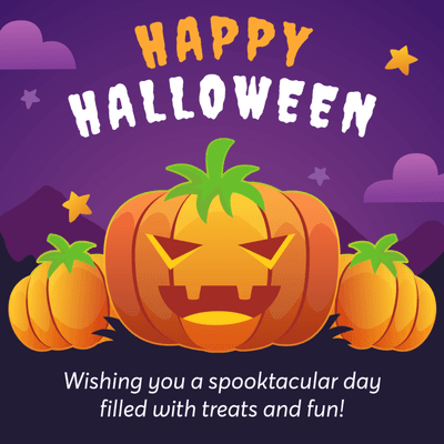 HAPPY HALLOWEEN
Wishing you a night filled with spooky fun and magical moments! May your Halloween be as enchanting as a witch's spell