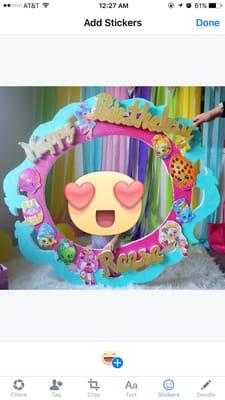 The Shopkins photobooth frame that they customized and designed especially for my daughter.