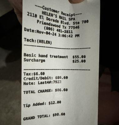 $55 for a manicure and what is the $25 surcharge for???