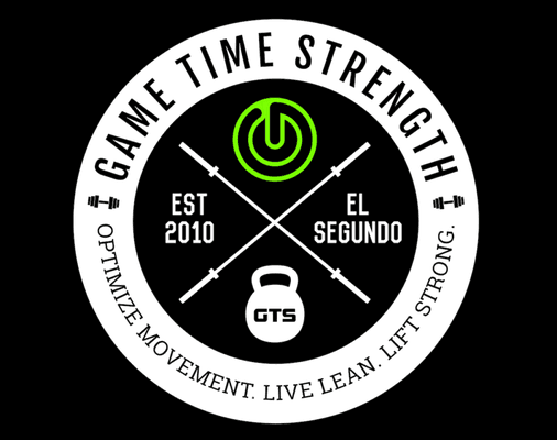 Game Time Strength (GTS) El Segundo Los Angeles. Optimize Movement. Live Lean. Lift Strong