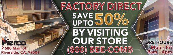 Buy Factory Direct & Save Big!