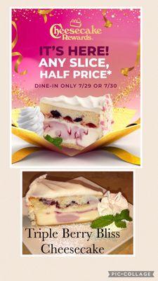 Lunch Here on 7/29/24. Triple Berry Bliss Cheesecake available only on 7/29 & 30.