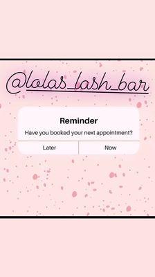 Follow my Instagram @lolas_lash_bar