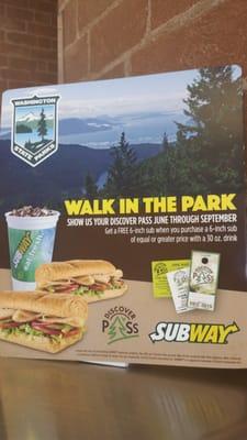 Walk in the park with your discover pass June thru September 2015 and get a free 6 inch sub and a drink!