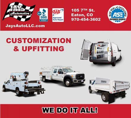 Jay's Automotive offers auto customization and Upfitting services - Let Jay's Customize your vehice with top quality workmanship and parts