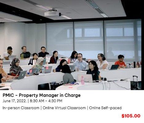 PMIC - Property Manager in Charge
June 13, 2022. | 8:30 am - 4:30 pm
In-person Classroom | Online Virtual Classroom | Online Self-paced