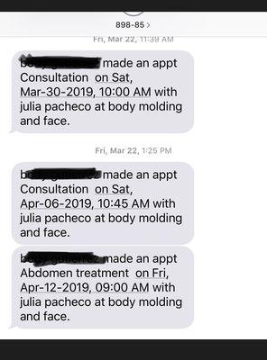 How can I be lying about booking my appointments if I have the confirmation Texts right here?