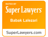 Babak Lalezari is rated by Super Lawyers, which is a prestigious award given to a small fraction of practicing attorneys.