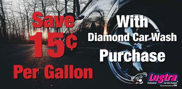 Save 15c Per Gallon with a Diamond Wash!