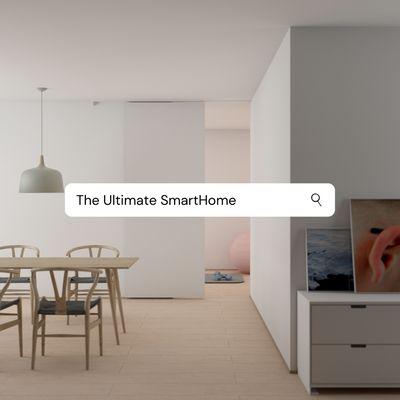 The Ultimate Smart Home